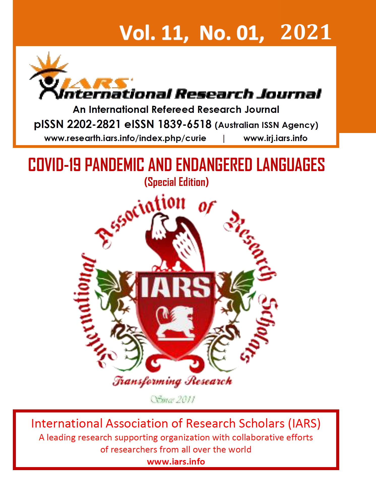 					View Vol. 11 No. 1 (2021): IARS' International Research Journal
				